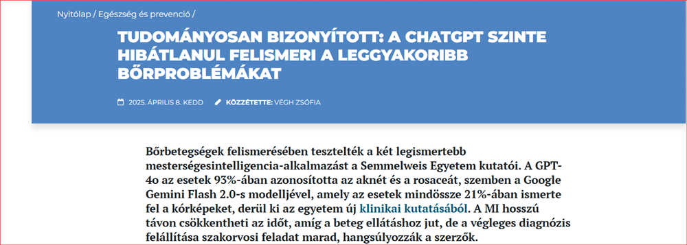 Cikk ajánló: Tudományosan bizonyított: a ChatGPT szinte hibátlanul felismeri a leggyakoribb brproblémákat (2025, SE)