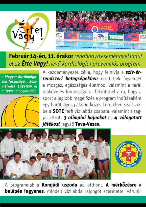 2012. Februr 14-n, 11. rakor indul az rte Vagy! nev kardiolgiai prevencis program