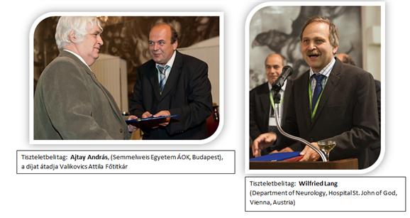 Tiszteletbeli tagok kinevezse a X. Stroke Kongresszuson