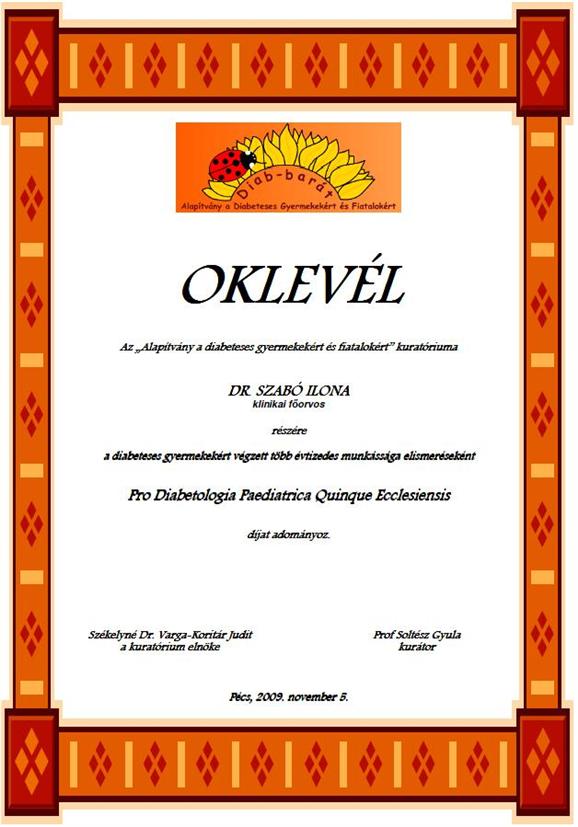 Szabó Ilona - Pro Diabetologia Paediatrica Quinque Ecclesiensis díj